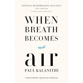 When Breath Becomes Air