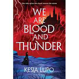 We Are Blood And Thunder